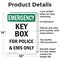 Signmission Key Box For Police And EMS Only, 10 in W x Rectangle, Aluminum OS-2PACK-EM-A-1014-V-10458 - alternate 7